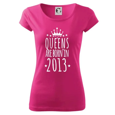 Queens are born in 2013