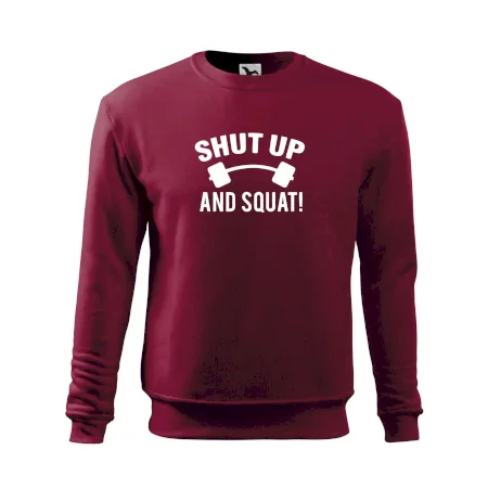 Shut up and squat