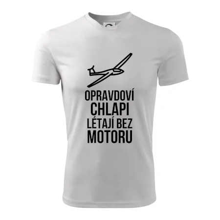 Opravdovi chlapi létají bez motoru