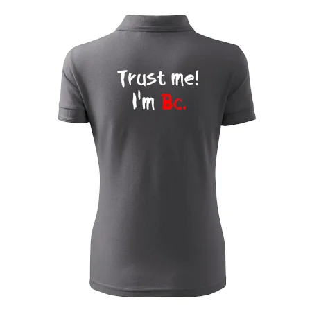 Trust me I´m  Bc. / Věř mi jsem Bc.