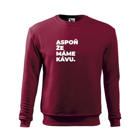 ASPOŇ ŽE MÁME KÁVU.
