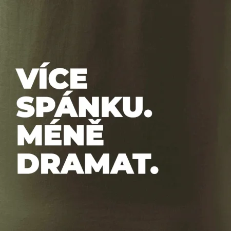 VÍCES PÁNKU. MÉNĚ DRAMAT.