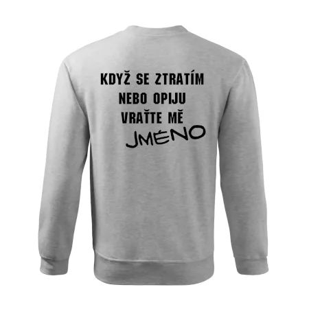 Když se ztratím vraťte mě / Já jsem