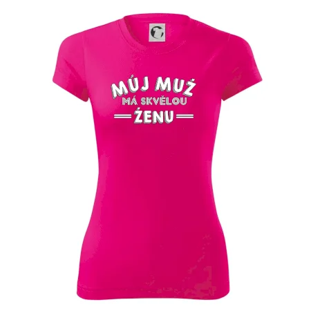 Můj muž má skvělou ženu