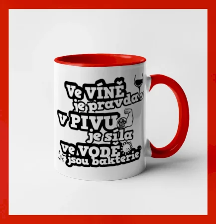 Ve víně je pravda, v pivu síla, ve vodě bakterie