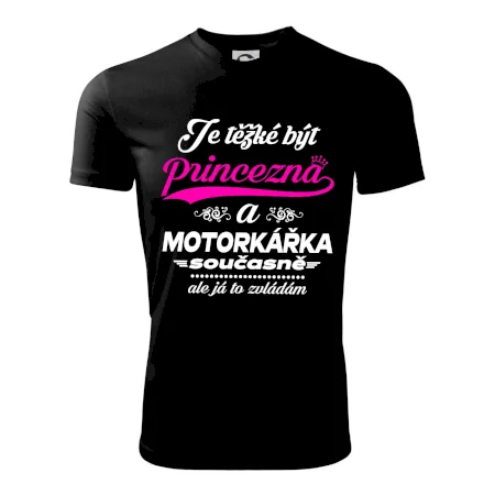 Je těžké být princezna - motorkářka