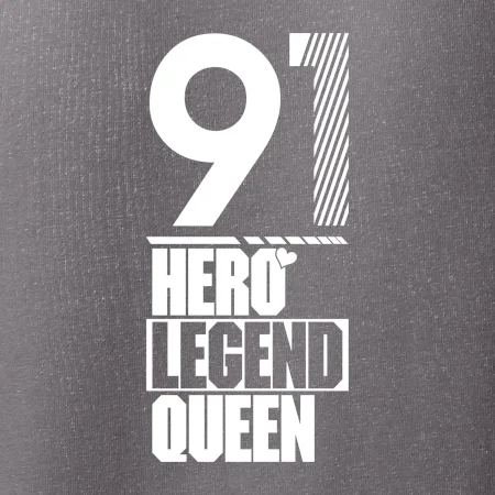 Hero, Legend, King / Queen 1991