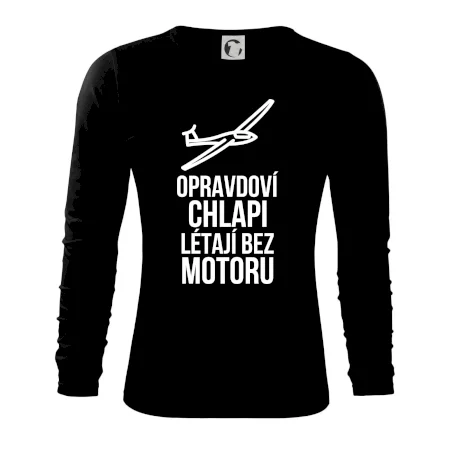 Opravdovi chlapi létají bez motoru