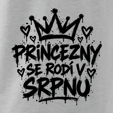 Urban Streetwear - Princezny se rodí v srpnu