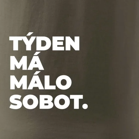 TÝDEN MÁ MÁLO SOBOT.