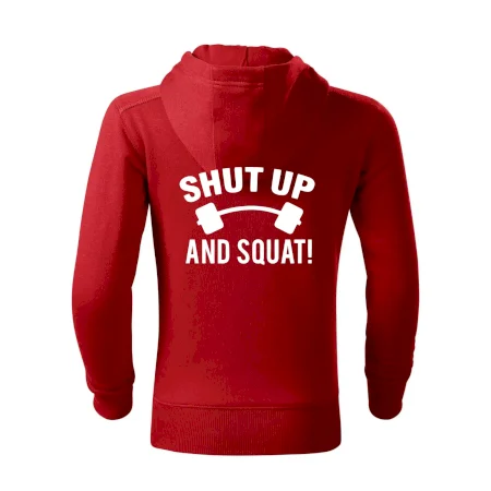 Shut up and squat