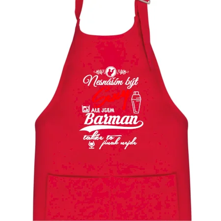 Nesnáším být sexy - nápis - barman / barmanka