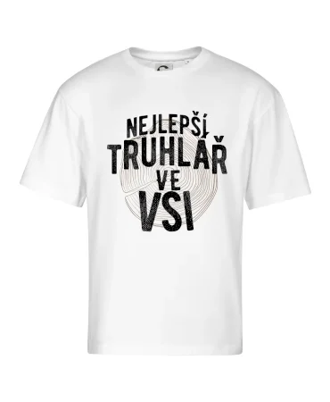 Nejlepší truhlař ve vsi