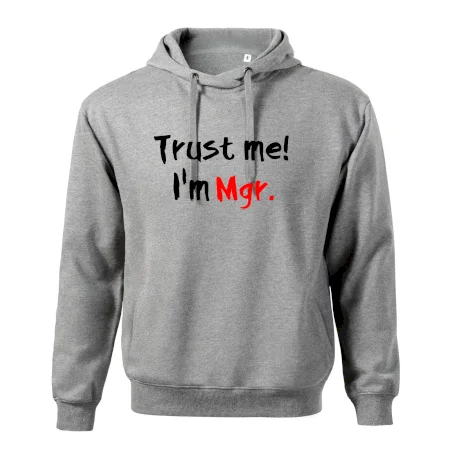 Trust me I´m  Mgr. / Věř mi jsem Magistr.