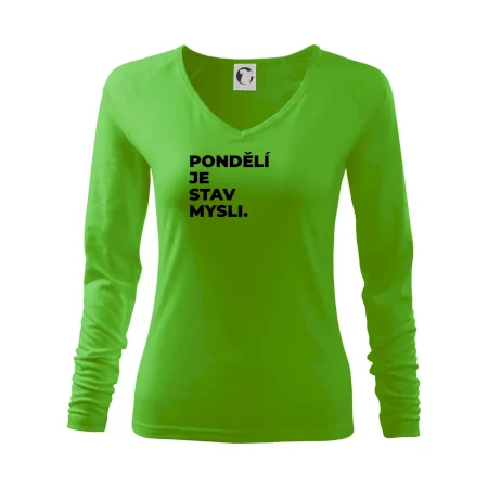 PONDĚLÍ JE STAV MYSLI.