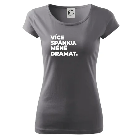VÍCES PÁNKU. MÉNĚ DRAMAT.