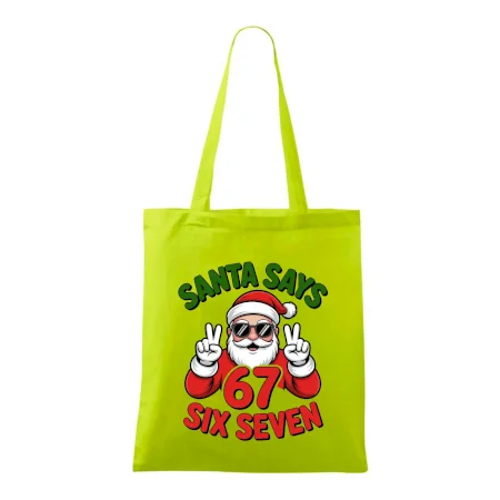 Santa says 67