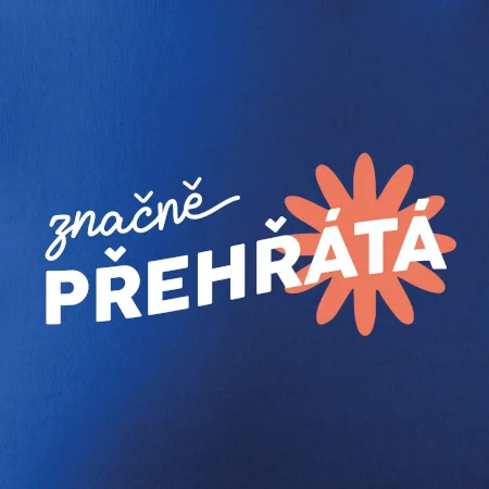 Značně přehřátá