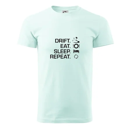 Drift Eat Sleep Repeat