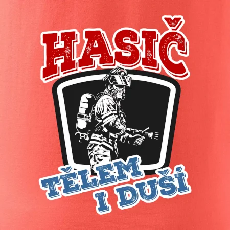 Hasič tělem i duší