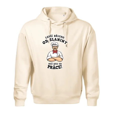 Lepší břicho od slaniny než hrb od práce