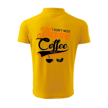 I don't need therapy coffee