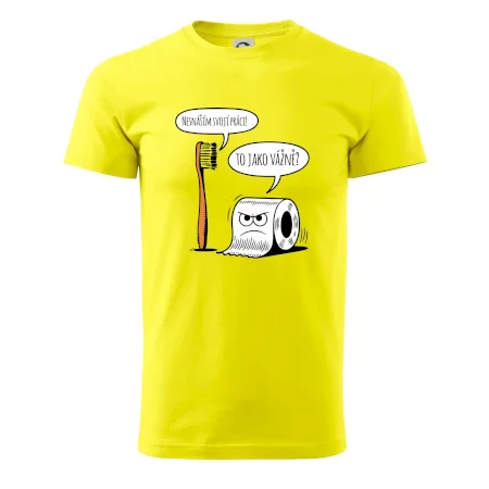 Nesnáším svoji práci