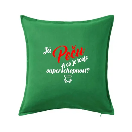 Já peču - tvoje superschopnost? šikmý nápis