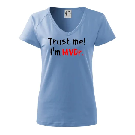 Trust me I´m  MVDr. / Věř mi jsem MVDr.