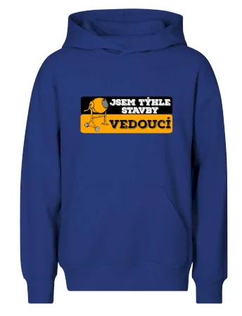 Jsem týhle stavby vedoucí
