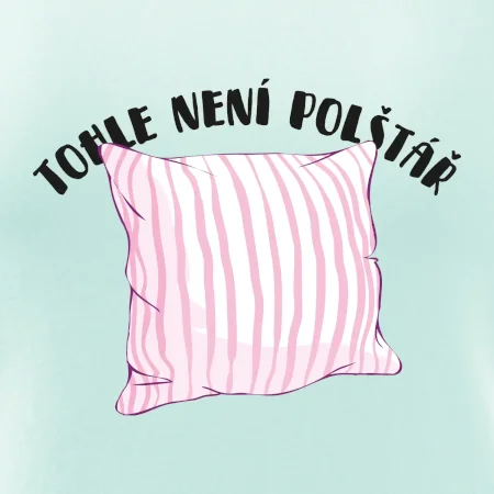 Tohle není polštář - růžový