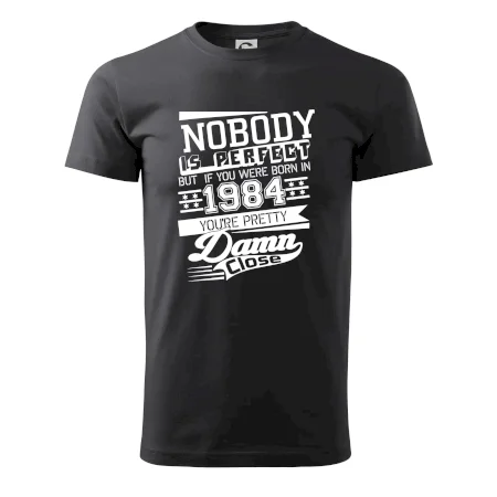 Nobody is perfect - 1984