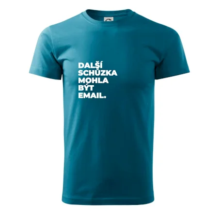 DALŠÍ SCHŮZKA MOHLA BÝT EMAIL.