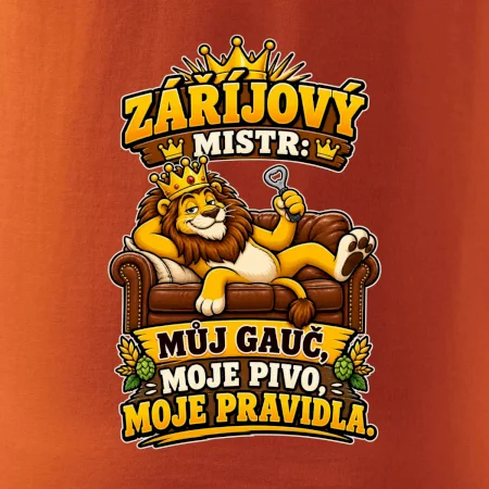 Záříjový mistr -  můj gauč, moje pivo, moje pravidla