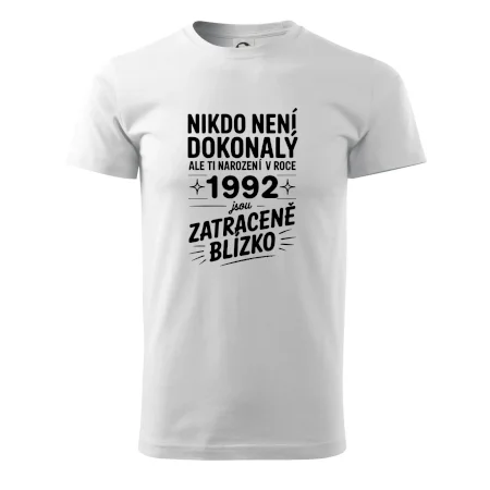 Nikdo není dokonalý ale ti narození v roce 1992 jsou zatraceně blízko