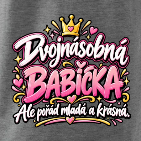 Dvojnásobná babička Ale pořád mladá a krásná