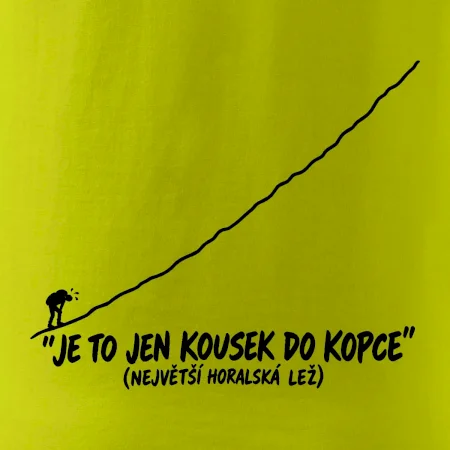 Je to jen kousek do kopce