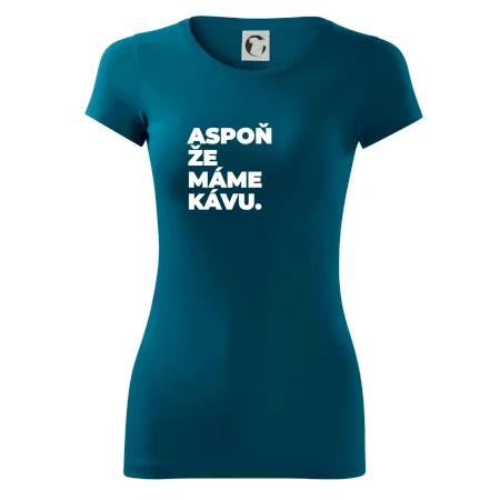 ASPOŇ ŽE MÁME KÁVU.