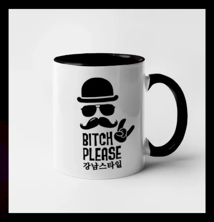 Bitch please! Mustache