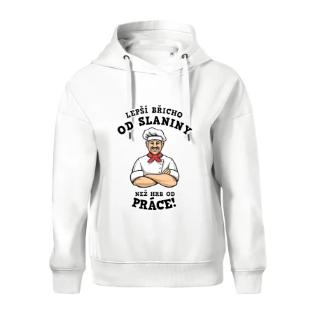 Lepší břicho od slaniny než hrb od práce
