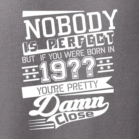 Nobody is perfect - Vlastní ročník