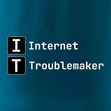 IT Nápis Internet Troublemaker