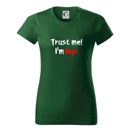 Trust me I´m  Mgr. / Věř mi jsem Magistr.