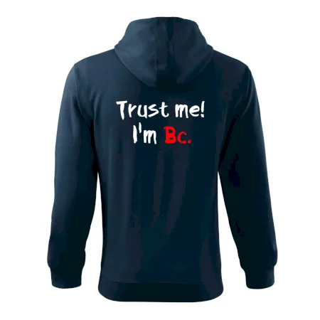 Trust me I´m  Bc. / Věř mi jsem Bc.
