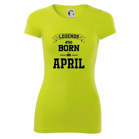 Legends are born in April
