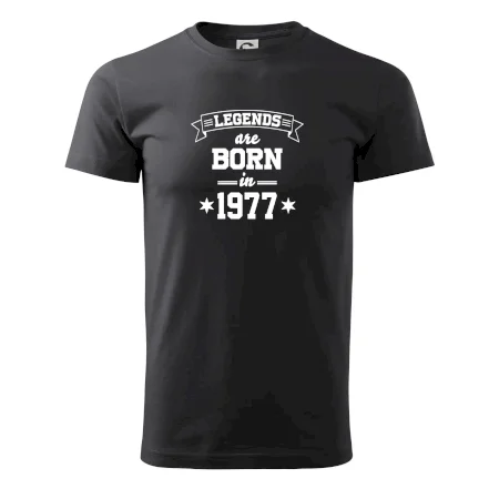 Legends are born in 1977