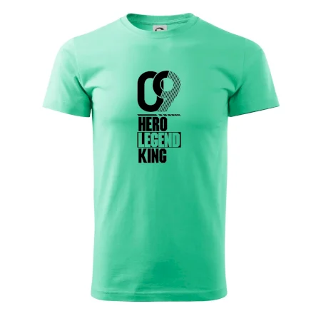 Hero, Legend, King  2009