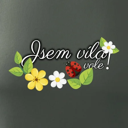 Jsem víla vole!