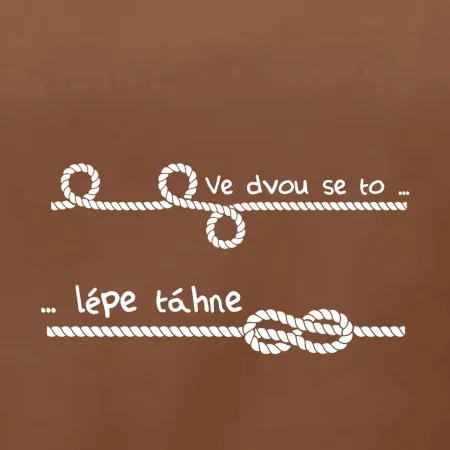 Ve dvou se to lépe táhne