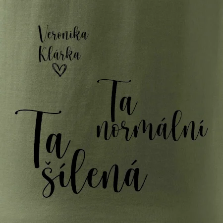 Párové mikiny Ta normální - Ta šílená (nápis na prsu a vaše jména na rukávu)